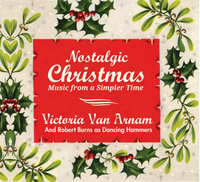 Nostalgic Christmas: Music from a Simpler Time